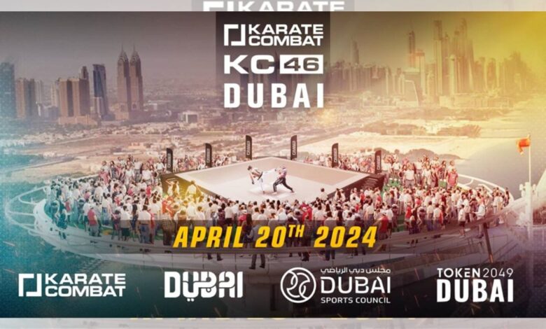 Karate Combat 46 will enhance Dubai's position as a leading sports tourism destination